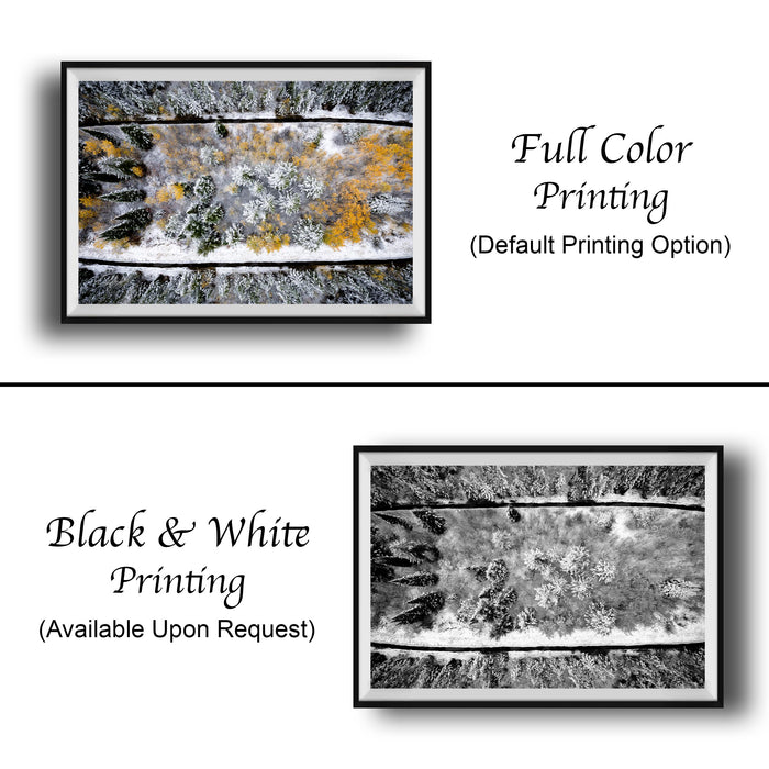 The image is a collage of two framed photographs. The top photograph is a full color print, while the bottom photograph is a black and white print. Both images depict a snowy landscape with trees and a road. The top photograph is labeled "Full Color Printing" and the bottom photograph is labeled "Black & White Printing" and "Available Upon Request".