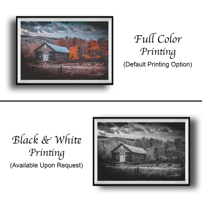 The image is a collage of two framed pictures. The top picture is a full color print of a rustic barn surrounded by trees, while the bottom picture is a black and white print of the same barn. Both pictures are framed and available upon request.