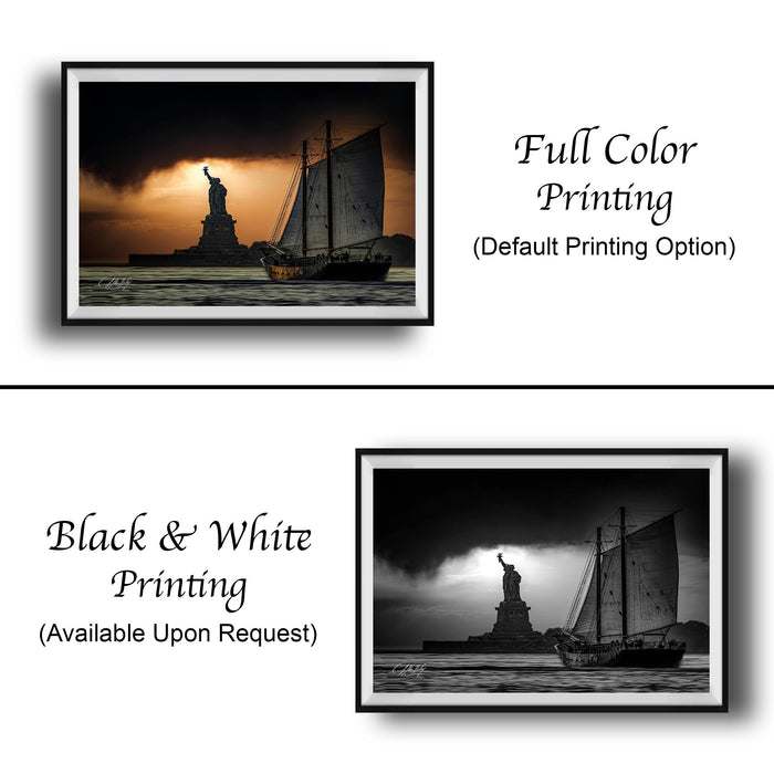 The image is a collage of two framed pictures. The top picture shows a black and white image of the Statue of Liberty with a sailboat in the background, while the bottom picture is a full color version of the same image. The text below the images indicates that the full color printing is available upon request.